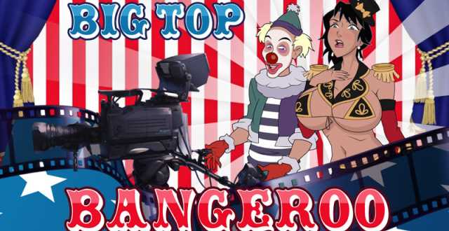 Big Top Bangeroo 3 free porn game